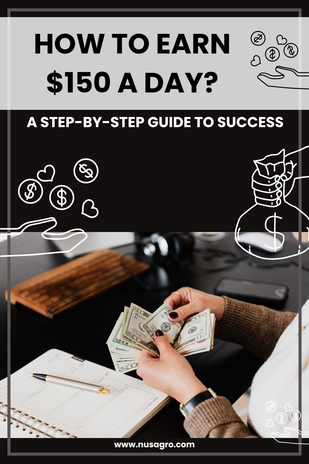 How to Earn $150 a Day